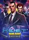 Heist: Bank Rush - Hold & Win pokie by Betsoft