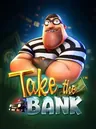Take the Bank pokie by Betsoft